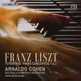 Outhere Arnaldo Cohen, São Paulo Symphony Orchestra - Liszt: Totentanz/Piano Concerto No.1 & 2 (SACD)