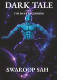 DARK TALE: -VOLUME 1- THE DARK RECKONING