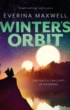 Winter's Hachette Ireland Winter's Orbit: The instant Sunday Times bestseller and queer space opera Paperback