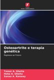 Osteoartrite Edicoes Nosso Conhecimento Osteoartrite e terapia genética Paperback