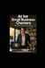 AI for Small Business Owners: Bringing Clarity to AI Chaos
