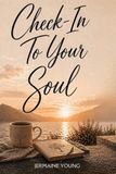 Check-in To Your Soul