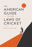 The Corso Publishing The American Guide to the Laws of Cricket