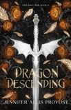 Dragon Fire and Claw Dragon Descending Paperback