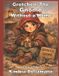 Gretchen, Libri GmbH Mythic Tales- Gretchen, The Gnome Without a Home