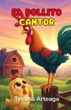 El Independently Published El pollito cantor Paperback