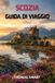 SCOZIA GUIDA DI VIAGGIO 2027