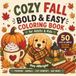 Cozy Fall Bold & Easy Coloring Book for Adults & Kids