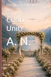Cuori Uniti Die Hochzeit am See