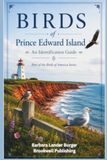 Birds of Prince Edward Island: An Identification Guide