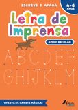 Escreve e Apaga: Letra de Imprensa