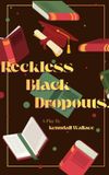 Reckless Libri GmbH Reckless Black Dropouts Paperback