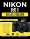 Nikon Z50 II Guía del usuario