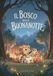 Il Bosco della Buonanotte: 25 storie illustrate per bambini da 3 a 6 anni, tra amicizia, emozioni e piccoli coraggi