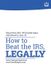 How Libri GmbH How to Beat the IRS, Legally