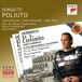 Sony Classical Donizetti: Poliuto
