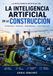 La inteligencia artificial en la construcción