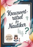 Kreuzworträtsel Belanna Media Kreuzworträtsel für Nautiker Paperback