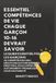 Essentiel Authors Crib Compétences de Vie Essentielles Pour les Adolescents Et les Enfants- Essentiel Compétences De Vie Chaque Garçon 10-16 Devrait Savoir