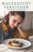 Magersucht Independently Published Magersucht Verstehen Paperback