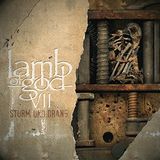 Vii: Lamb Of God: Vii: Sturm Und Drang (Exp) CD