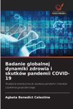 Badanie OmniScriptum SRL Badanie globalnej dynamiki zdrowia i skutków pandemii COVID-19