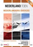 Nederland Bol Nederland Toen - Nederlanders Overzee DVD