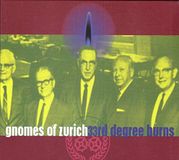 Gnomes Of Zurich 33rd Degree Burns