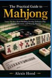 The Independently Published The Practical Guide to Mahjong Paperback