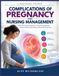 COMPLICATIONS Libri GmbH COMPLICATIONS OF PREGNANCY AND NURSING MANAGEMENT Paperback