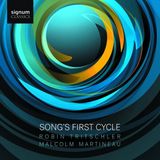 Sonic Rendezvous Signum Classics Song's First Cycle