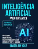 inteligência Independently Published Inteligência Artificial para Iniciantes