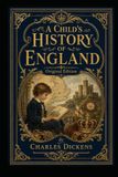 A Child's History of England: Original Edition