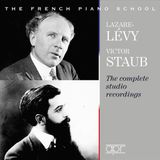 Lazare-Levy/Victor Lazare-Lévy/Victor Staub: The Complete Studio Recordings CD