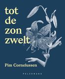 Tot de zon zwelt (Paperback)