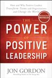 The Wiley-VCH GmbH The Power of Positive Leadership