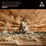 Earthless Live in the Mojave Desert, Vol. 1