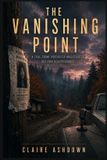 The Libri GmbH The Vanishing Point: A True-Crime Podcaster Investigates Her Own Disappearance