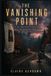 The Libri GmbH The Vanishing Point: A True-Crime Podcaster Investigates Her Own Disappearance