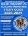 ICC B1 RESIDENTIAL BUILDING INSPECTOR STUDY GUIDE 2026–2027