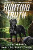 Hunting Two Dogs Publishing, LLC. Scent of Justice- Hunting Truth