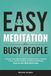 Easy Meditation for Busy People