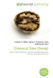 Crosscut OmniScriptum Crosscut Saw (Song) Paperback