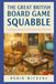 The Great British Board Game Squabble: Monopoly Money, Missing Dice and the Family Games That Took Over Britain: 18