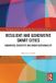 Resilient Routledge Resilient and Generative Smart Cities: Innovation, Creativity and Urban Sustainability