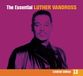 The Luther Vandross The Essential Luther Vandross