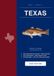 Reel Legal Texas 2026: Complete TPWD Fishing Regulations, Species Guide, Trip Log & Personal Records — Freshwater & Saltwater