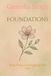 Foundations: Notes from a Girl Figuring Out Life