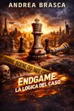 End Game: La logica del caso