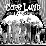 Songs Corb Lund Songs My Friends Wrote